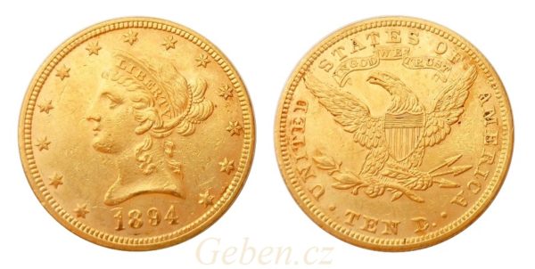 10 Dollars 1894 LIBERTY "Coronet Head - Eagle"