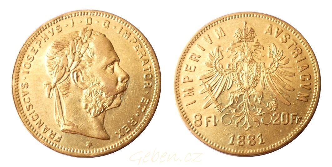 Rakouský 8 zlatník František Josef  I.  Vzácný  originál z roku 1881 mincovna Vídeň
