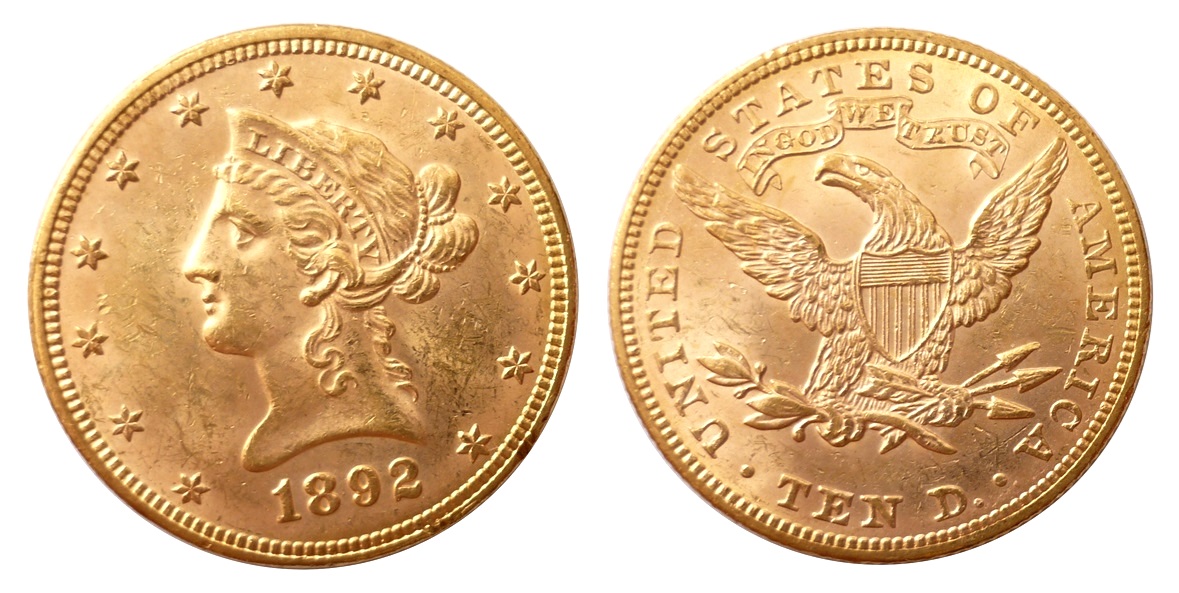 10 Dollar 1892 LIBERTY  “Coronet Head - Eagle”